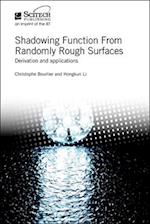 Shadowing Function from Randomly Rough Surfaces: Derivation and Applications 