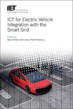 Ict for Electric Vehicle Integration with the Smart Grid