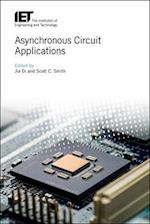 Asynchronous Circuit Applications