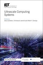 Ultrascale Computing Systems