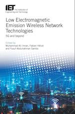 Low Electromagnetic Emission Wireless Network Technologies