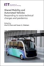 Shared Mobility and Automated Vehicles