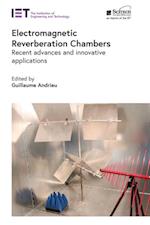 Electromagnetic Reverberation Chambers