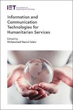 Information and Communication Technologies for Humanitarian Services