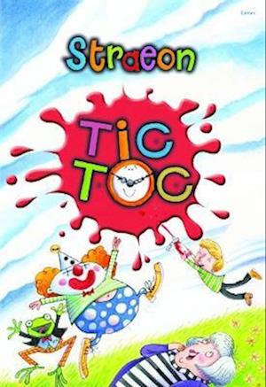 Straeon Tic Toc