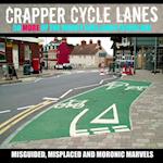 Crapper Cycle Lanes