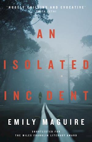 Isolated Incident