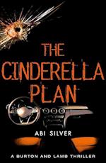 The Cinderella Plan