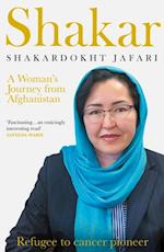 Shakar: A Woman's Journey from Afghanistan