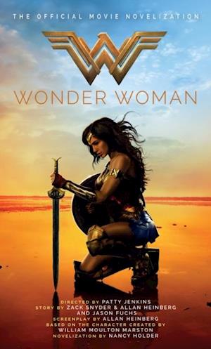 Wonder Woman: The Official Movie Novelization