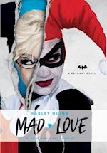 DC Comics novels - Harley Quinn: Mad Love