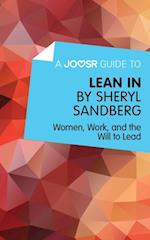 Joosr Guide to... Lean In by Sheryl Sandberg