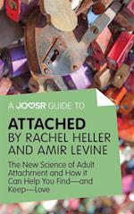 Joosr Guide to... Attached by Rachel Heller and Amir Levine