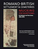 Romano-British Settlement and Cemeteries at Mucking