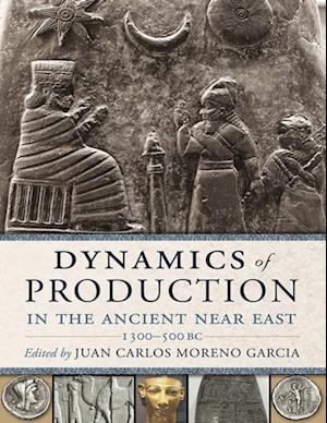 Dynamics of Production in the Ancient Near East