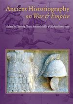 Ancient Historiography on War and Empire