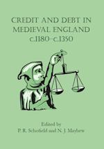 Credit and Debt in Medieval England c.1180-c.1350