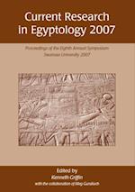 Current Research in Egyptology 2007