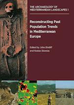 Reconstructing Past Population Trends in Mediterranean Europe (3000BC-AD1800)