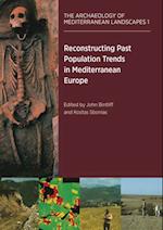 Reconstructing Past Population Trends in Mediterranean Europe (3000 BC - AD 1800)