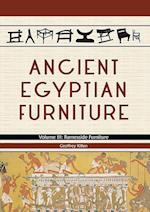 Ancient Egyptian Furniture Volume III