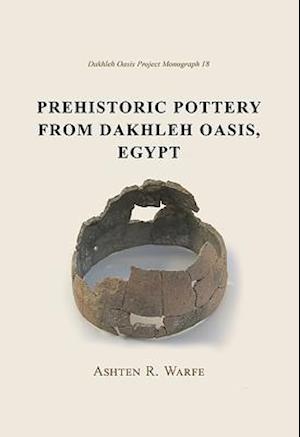 Prehistoric Pottery from Dakhleh Oasis, Egypt