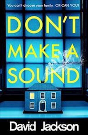 Don't Make a Sound