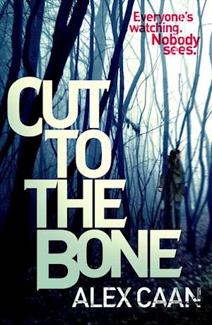 Cut to the Bone