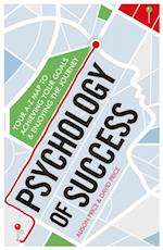 Practical Guide to the Psychology of Success