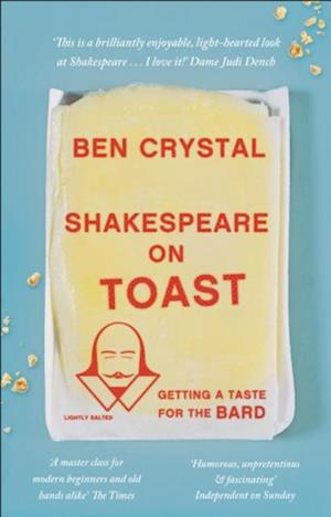 Shakespeare on Toast