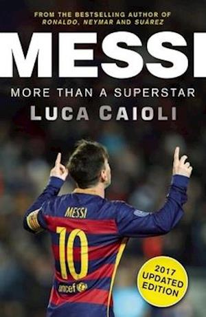 Messi – 2017 Updated Edition