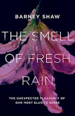 The Smell of Fresh Rain