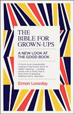 Bible for Grown-Ups