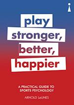 A Practical Guide to Sports Psychology