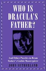 Who Is Dracula’s Father?