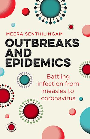 Outbreaks and Epidemics