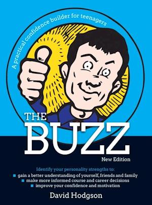 The Buzz : A practical confidence builder for teenagers