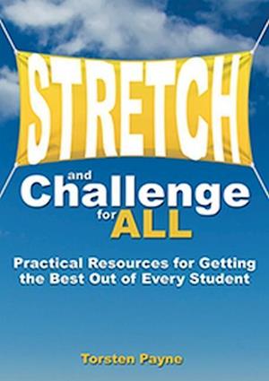 Stretch and Challenge for All