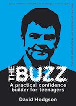 The Buzz - Audiobook : A Practical Confidence Builder for Teenagers