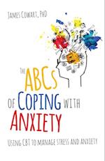 ABCS of Coping with Anxiety