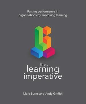 The Learning Imperative