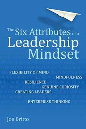 Six Attributes of a Leadership Mindset