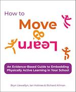 How to Move & Learn