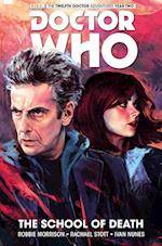 Doctor Who: The Twelfth Doctor Vol. 4: The School of Death