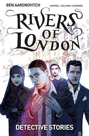 Rivers of London Volume 4: Detective Stories