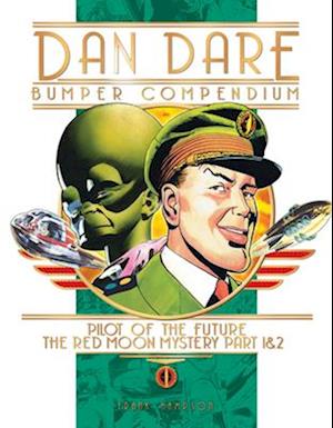 Dan Dare: Complete Collection Volume 1: The Venus Campaign