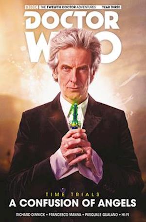 Doctor Who: The Twelfth Doctor - Time Trials Volume 3: A Confusion of Angels HC