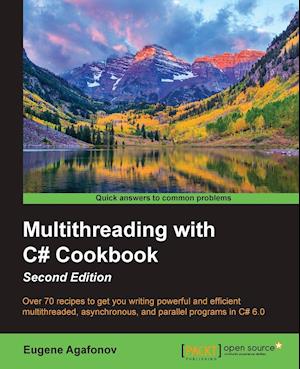 Multithreading with C# Cookbook Second Edition