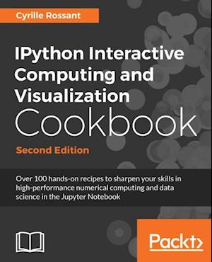 IPython Interactive Computing and Visualization Cookbook - Second Edition