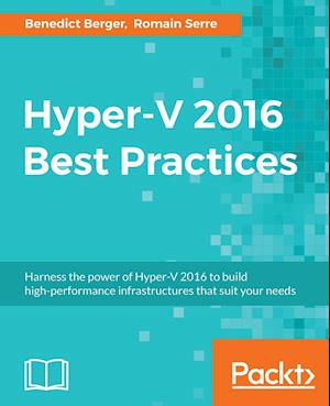 Hyper-V 2016 Best Practices